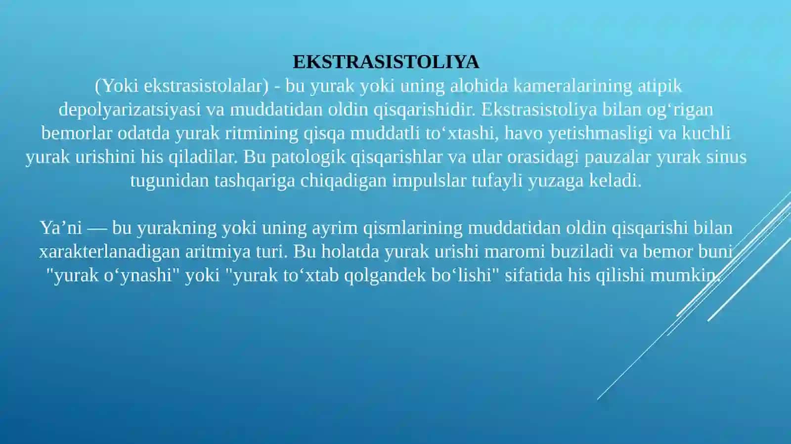 EKSTRASISTOLIYALAR. SABABLARI, OQIBATLARI, TURLARI. EKG DA O’ZGARISHLAR 2