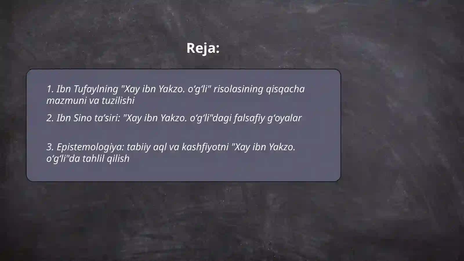 Xay ibn Yakzo. oʻgʻli risolasi 2