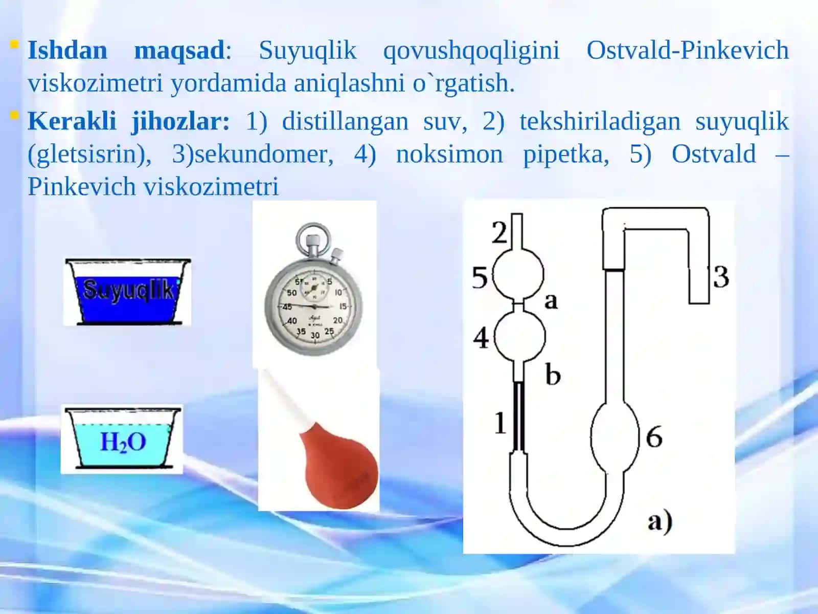 Ostvald-Pinkevich viskozimetri yordamida om‘alum suyuqliklarning qovushqoqliginianiqlash 2