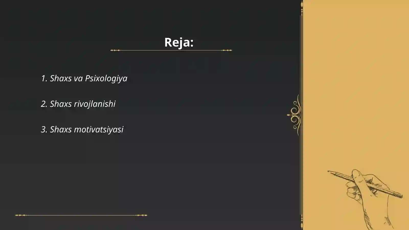 Shaxs va Psixologiya 2