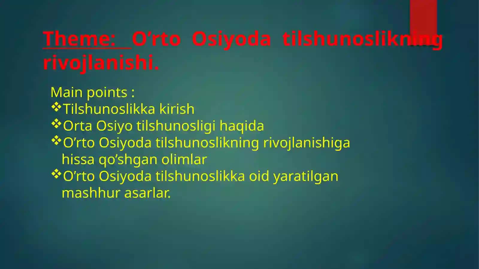 O’rto Osiyo tilshunosligining rivojlanishi 2