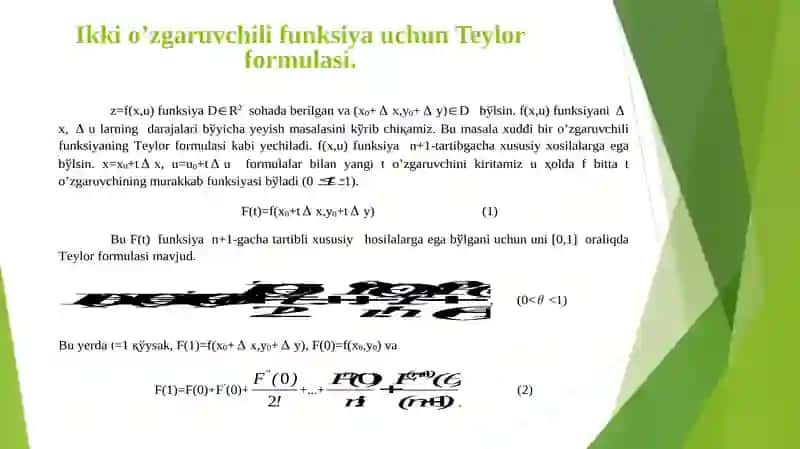 Oshkormas va Murakkab funksiya differentsiali “Ikki o’zgaruvchili funksiya uchun Teylor formulasi 2