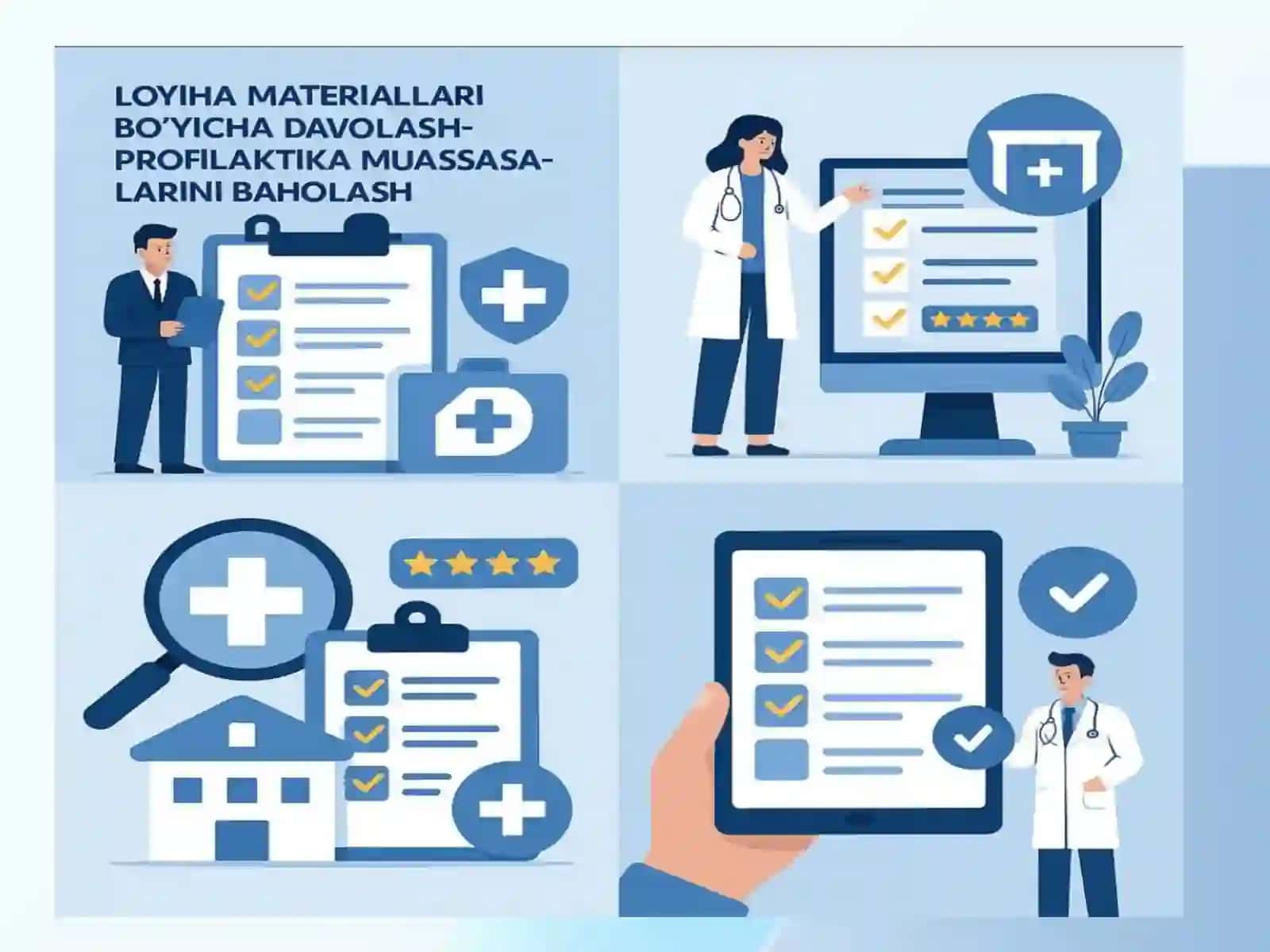Loyiha materiallariboʻyichadavolash-profilaktika muassasalarini baholash 2