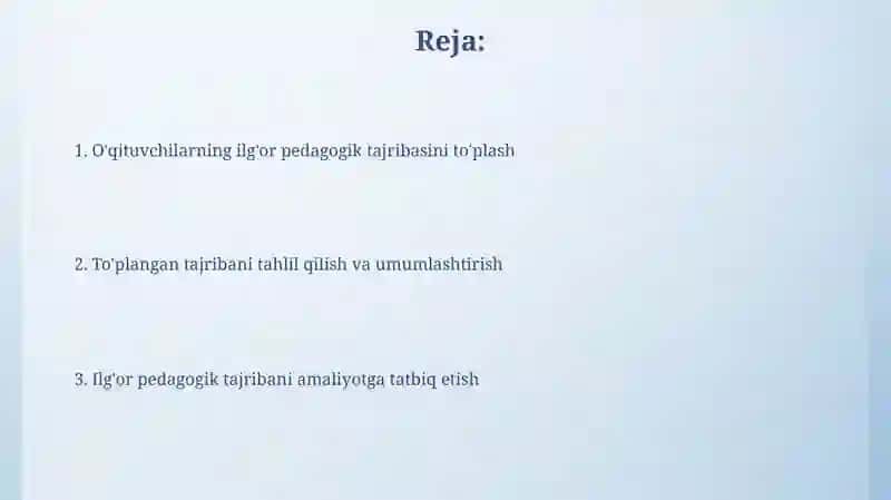 Oʻqituvchilarning ilgʻor pedagogik tajribalarini toʻplash va amaliyotda qoʻllash 2