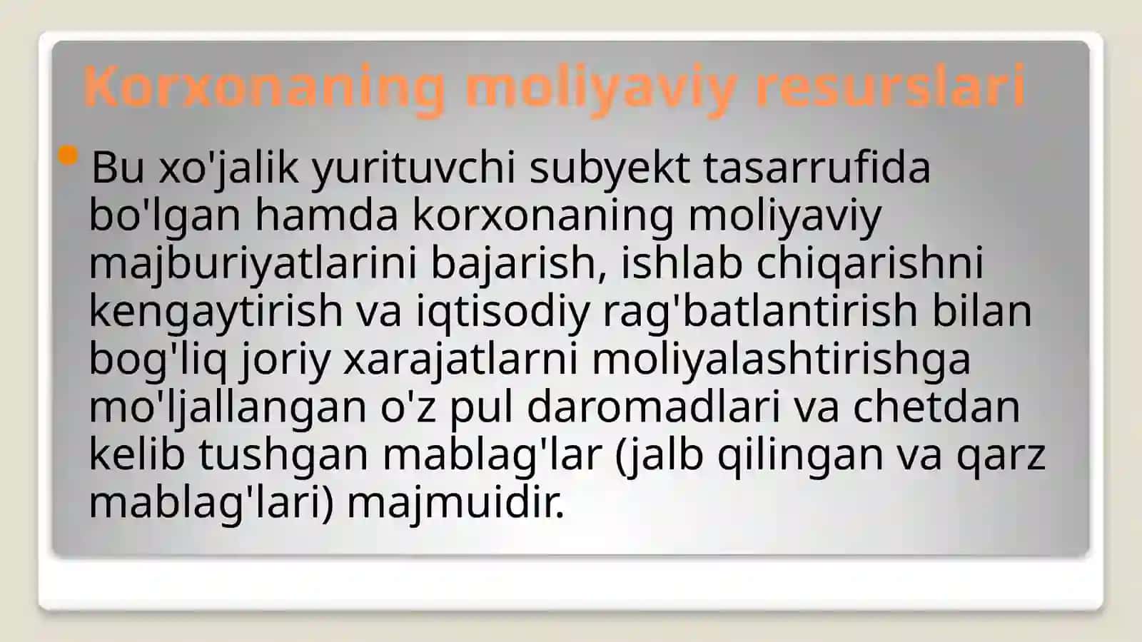 Iqtisodiyot - Korxona moliyasi va pul fondlari 2