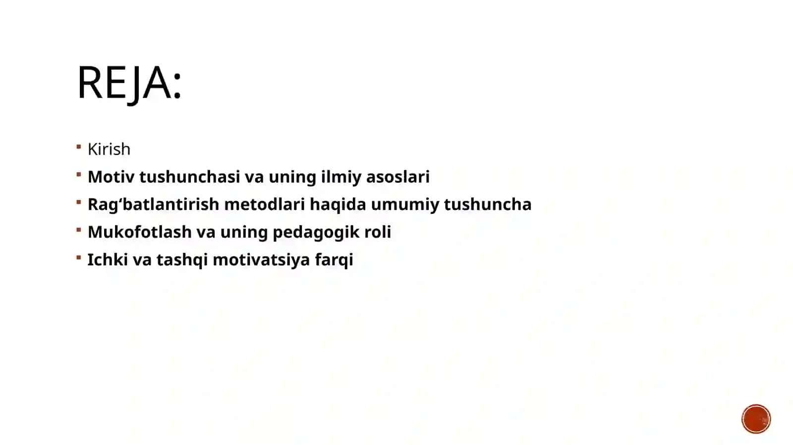 FAOLIYATNI RAG‘BATLASH VA MOTIVATSIYALASH METODLARI 2