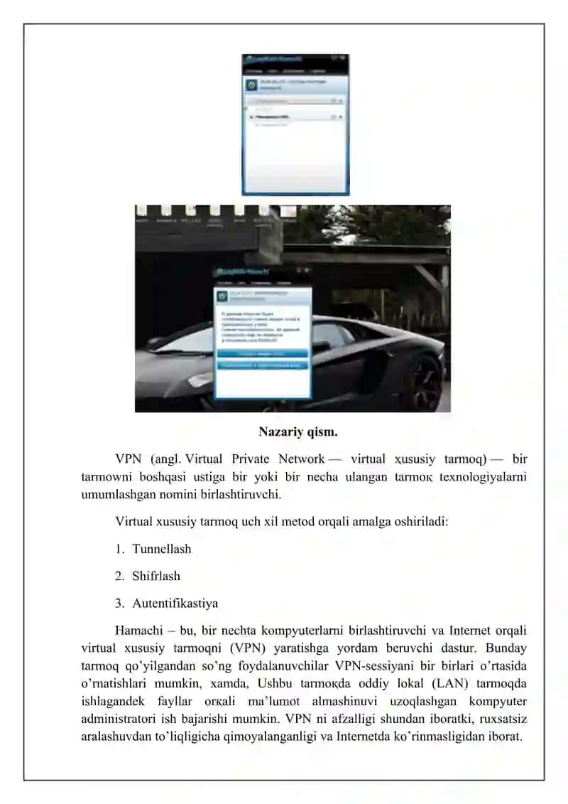 VPN ni dasturiy ta’minot bazasida qurish prinsiplari bilan tanishib chiqish. 2