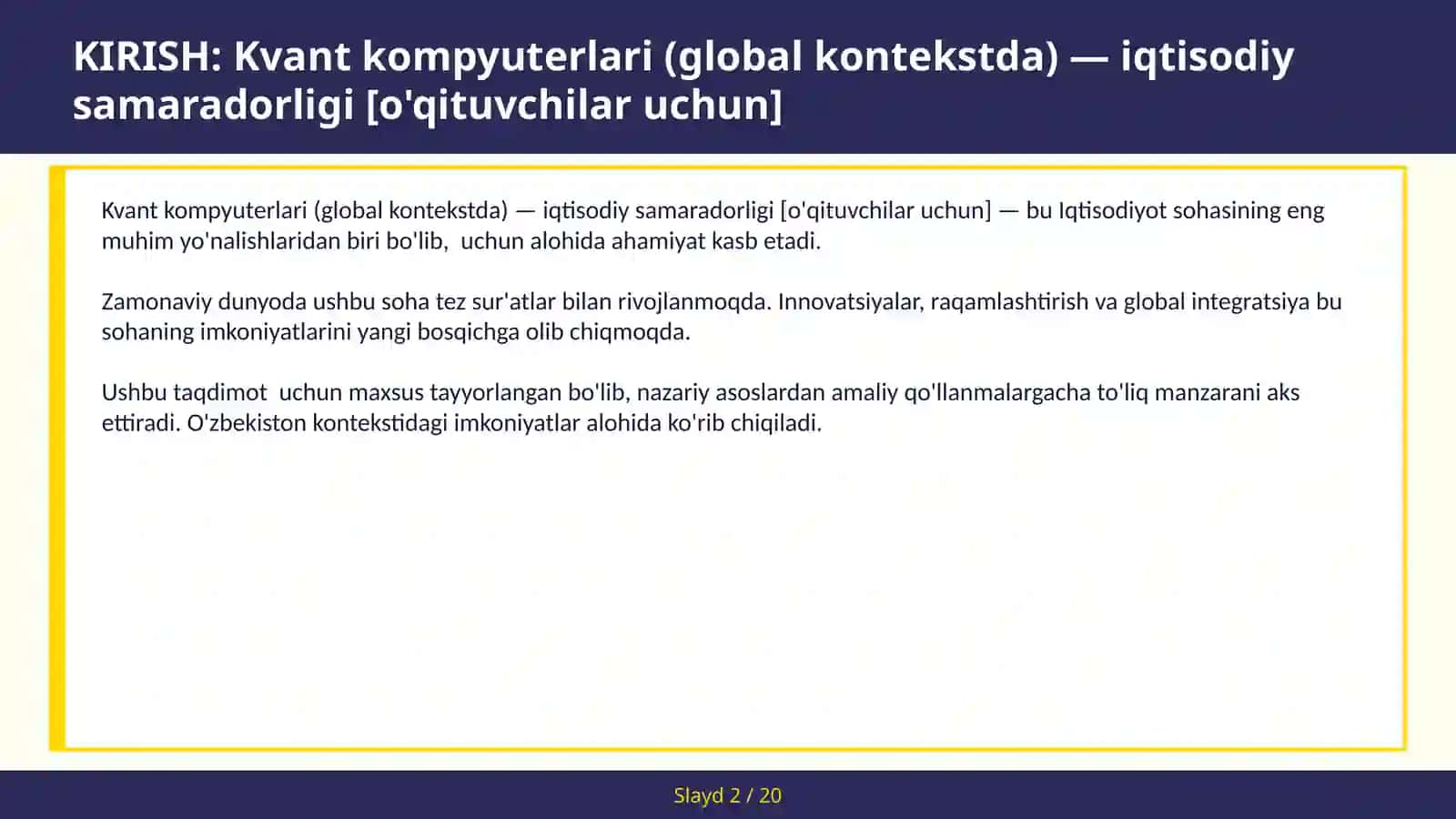 Kvant kompyuterlari (global kontekstda) — iqtisodiy samaradorligi [o'qituvchilar uchun] 2