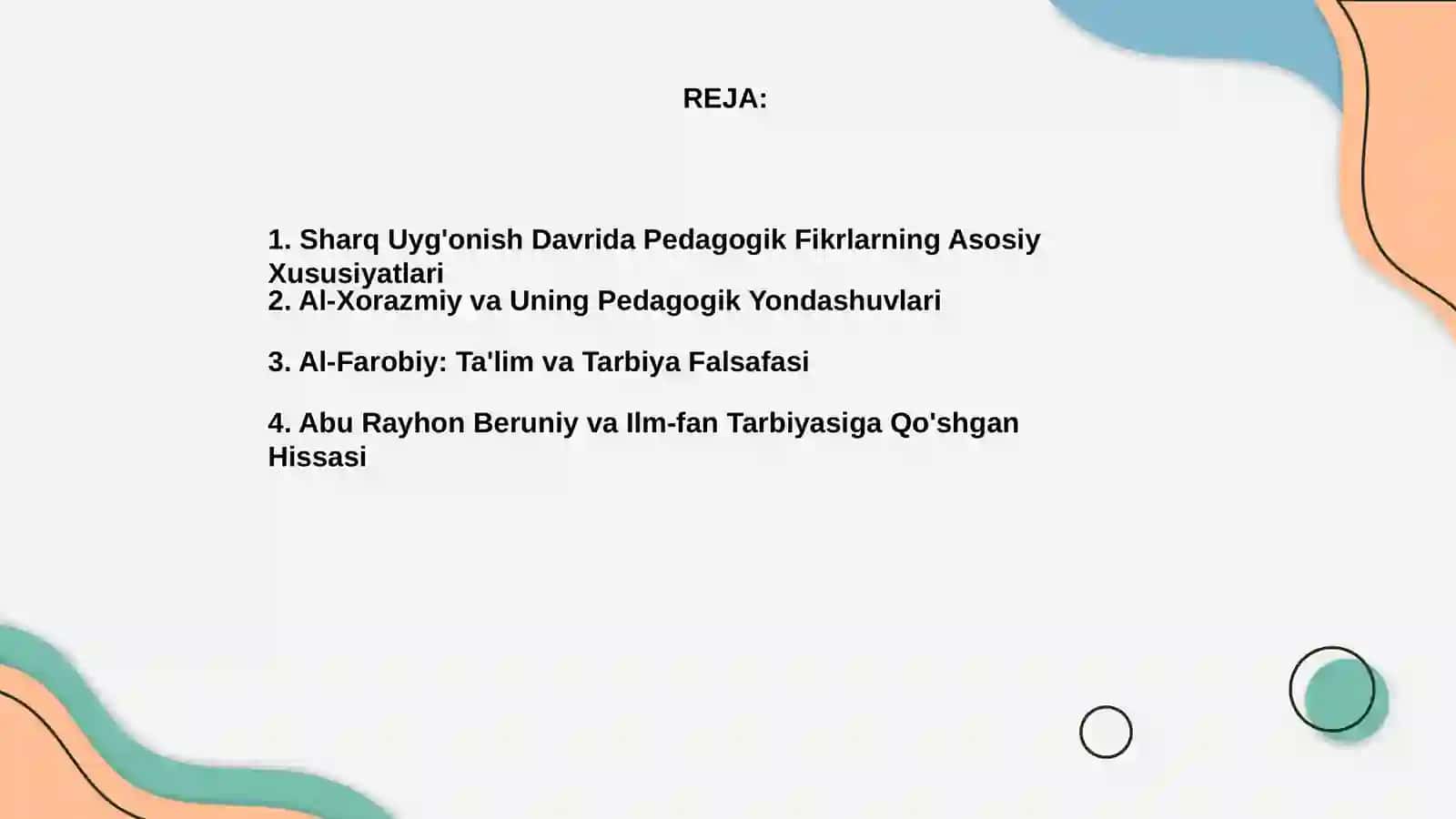 Sharq uyģonish davrida pedagogik fkirlar taraqqiyoti 2