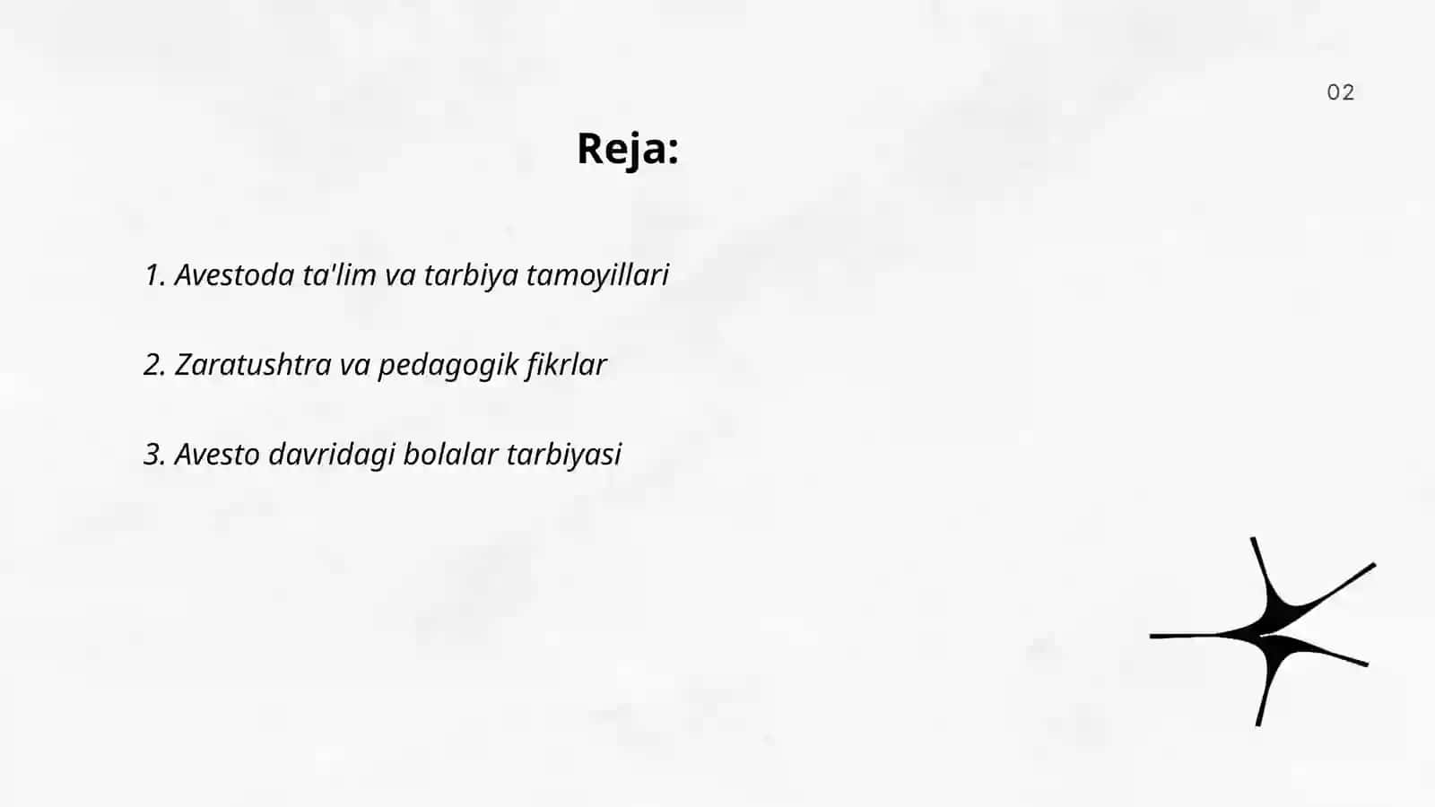 Avestodagi pedagogik qarashlar 2