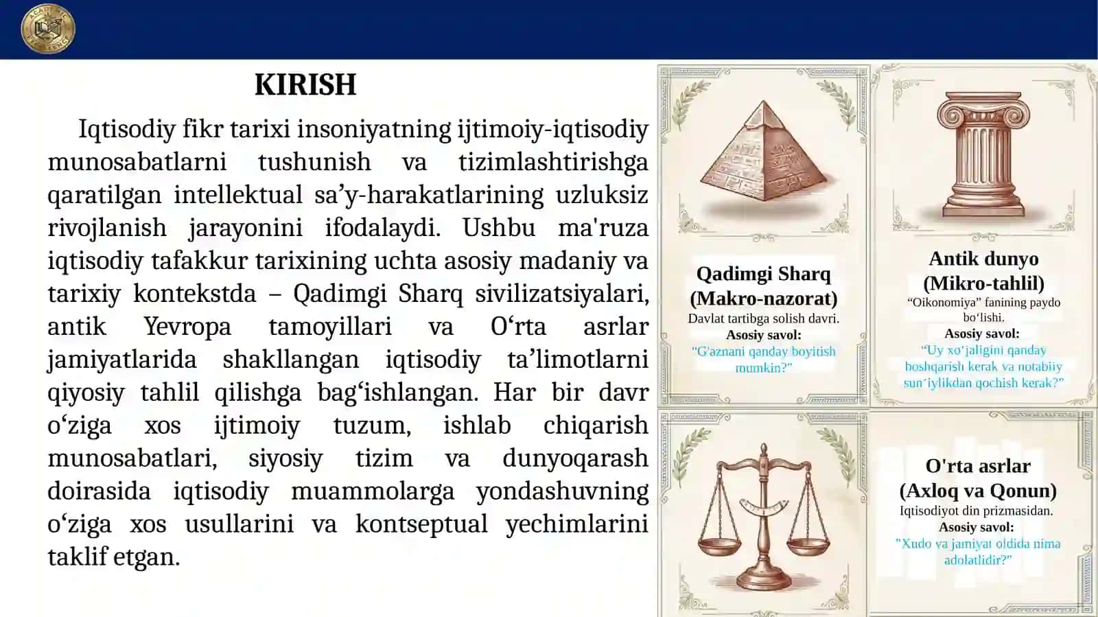 Qadimgi sharq, antik dunyo, feodal jamiyat va ilk kapitalizmning iqtisodiy ta’limotlari 2