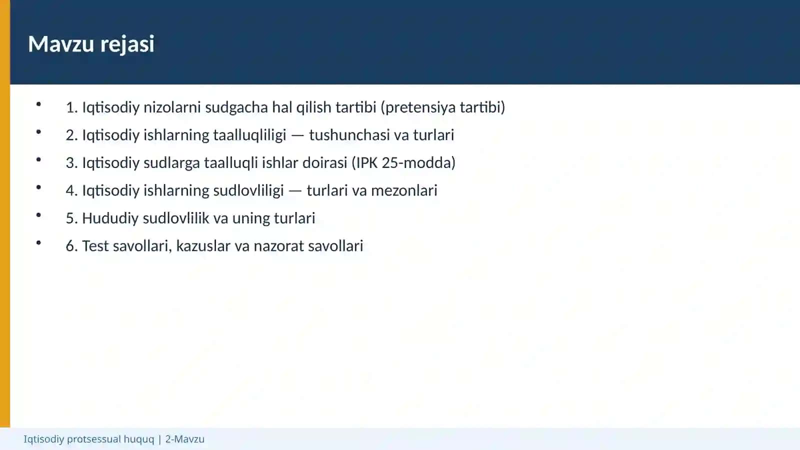 Iqtisodiy protsessual huquq | 2-Mavzu 2