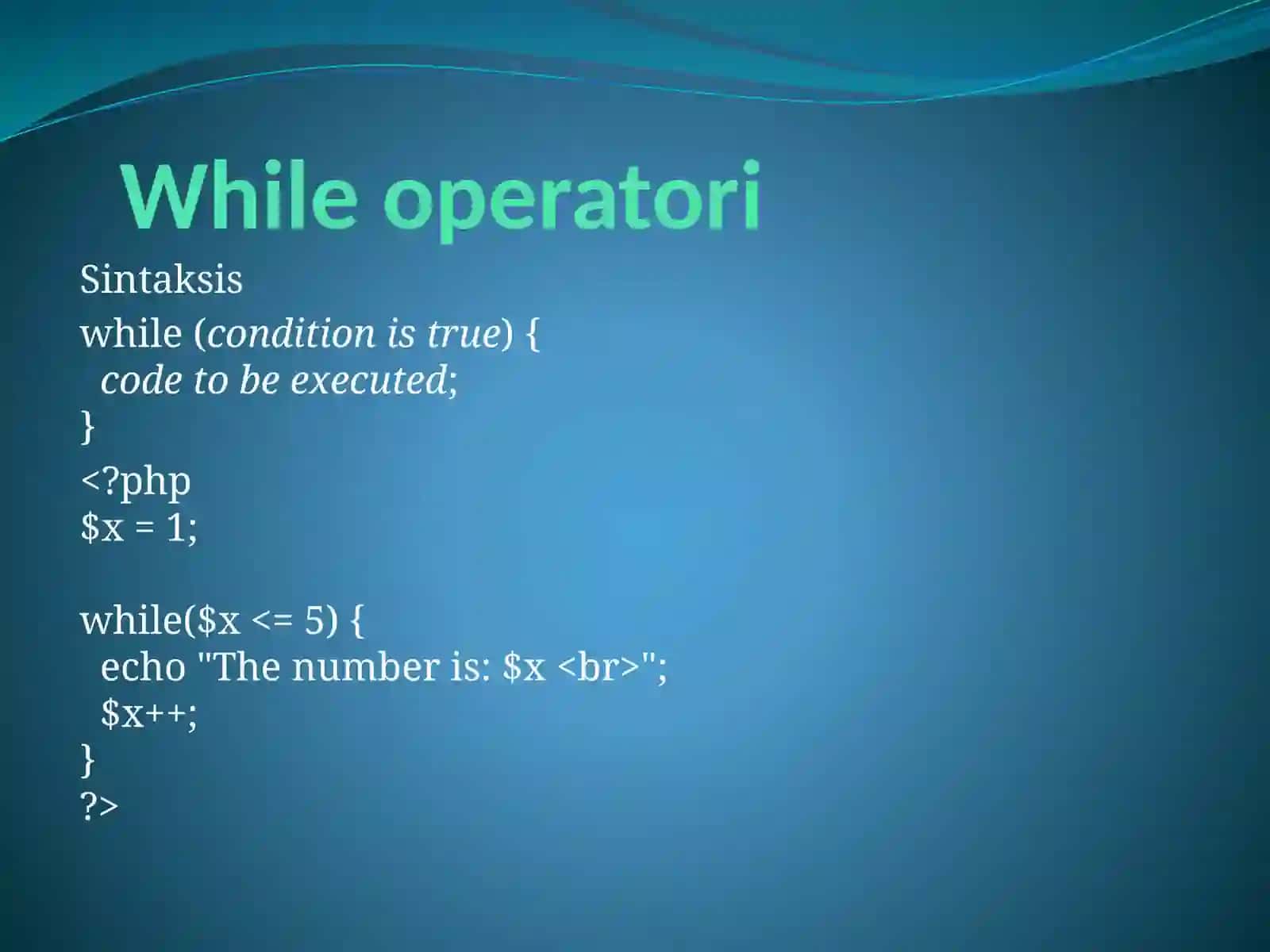 Takrorlash operatorlari 2