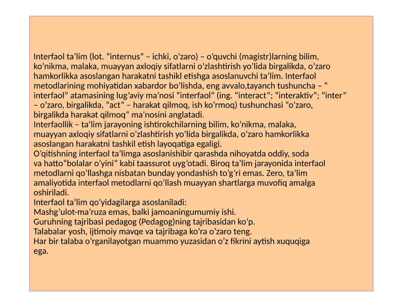 Interfaol ta'limning o'ziga xos jihatlaridan biri 2