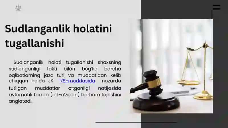 Sudlanganlik holatini tugashi. 2