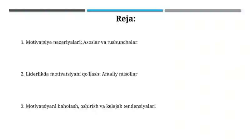 Motivatsiya nazariyalari va ularning rahbarlarlik faoliyatida qoʻllanilishi 2