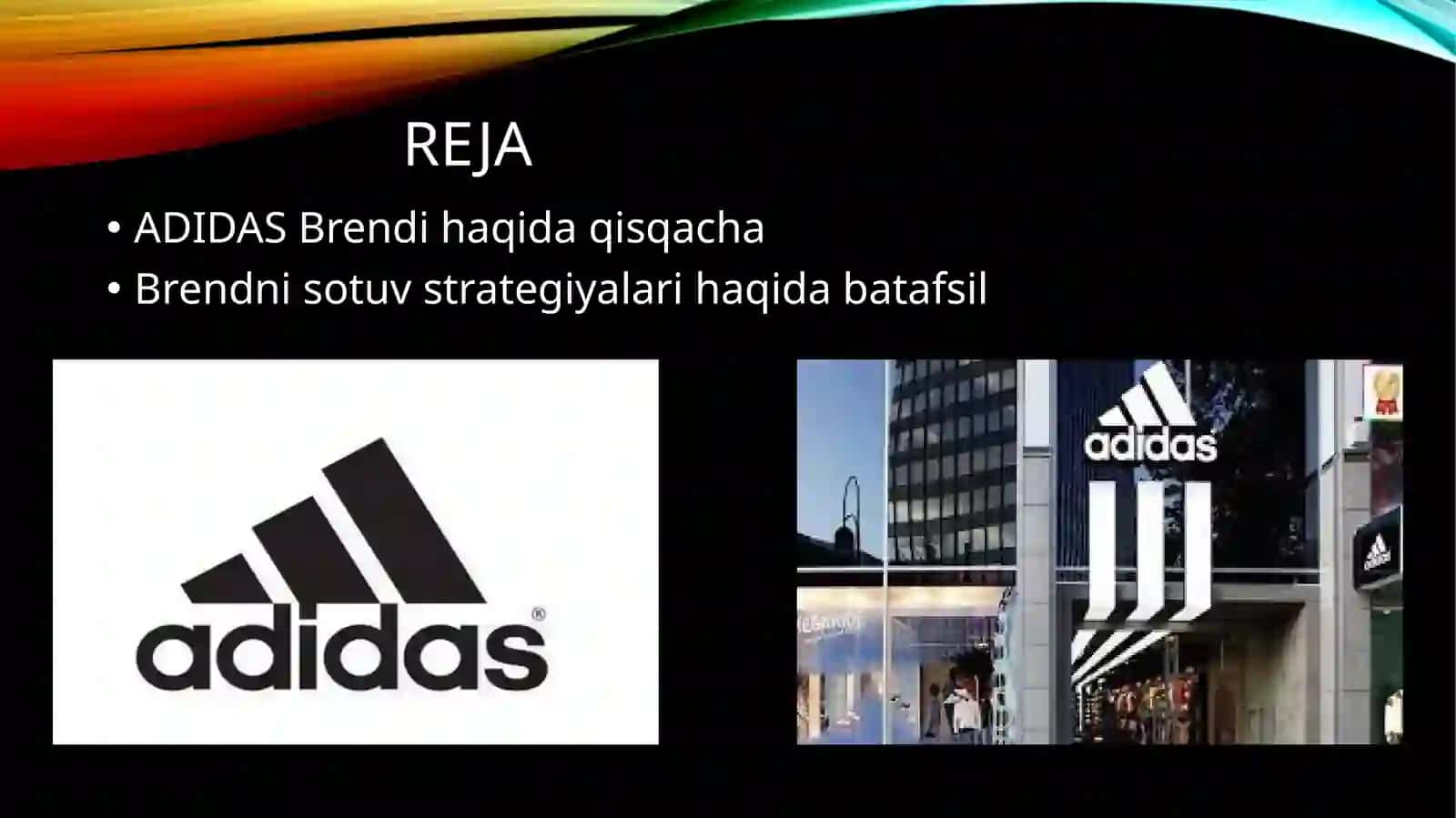 ADIDAS Brendi sotuv strategiyasi 2