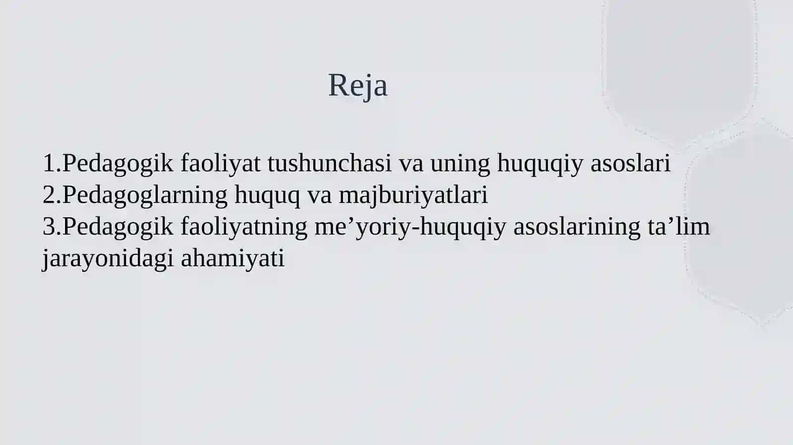 PEDAGOGIK FAOLIYATNING ME’YORIY-HUQUQIY ASOSLARI 2