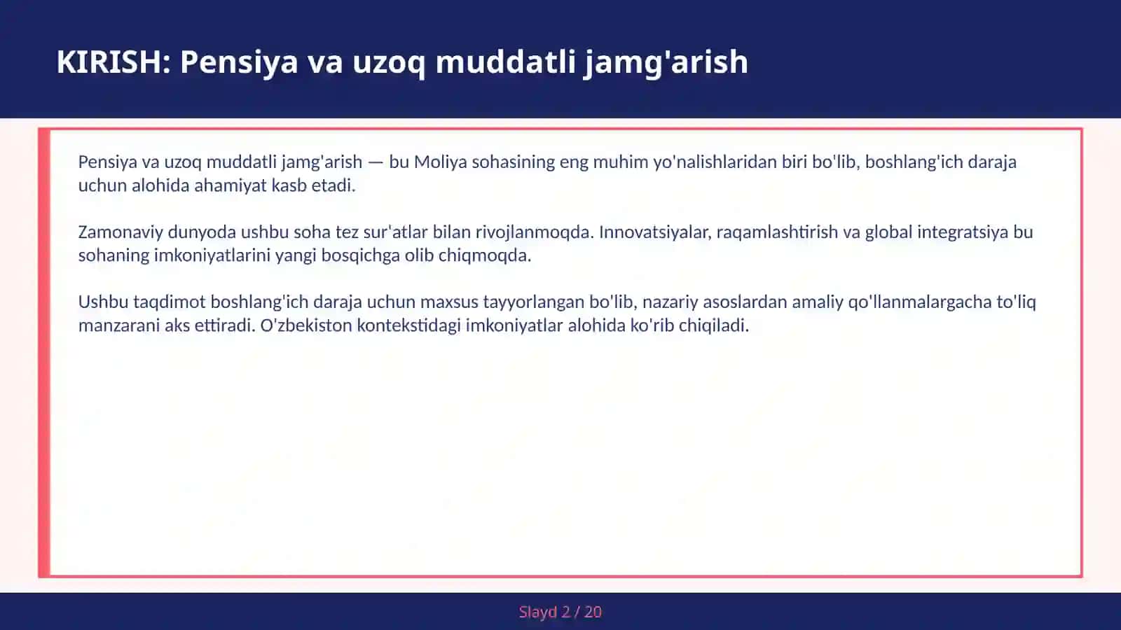 Pensiya va uzoq muddatli jamg'arish 2