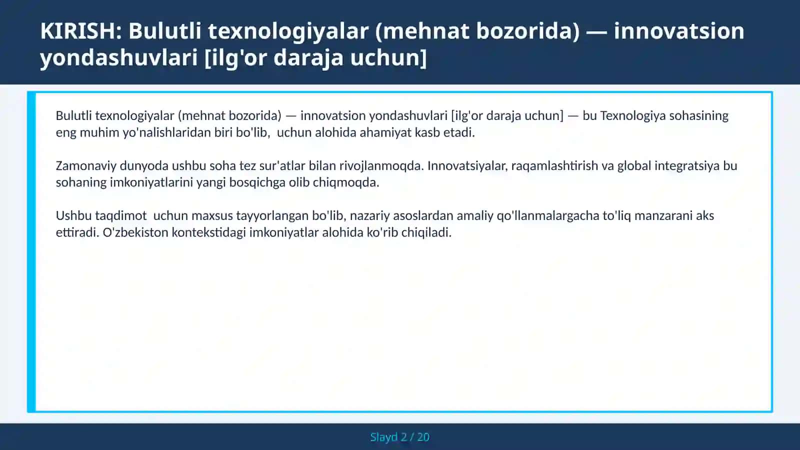 Bulutli texnologiyalar (mehnat bozorida) — innovatsion yondashuvlari [ilg'or daraja uchun] 2
