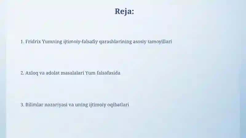 Fridrix Yumning ijtimoiy falsafiy qarashlari 2