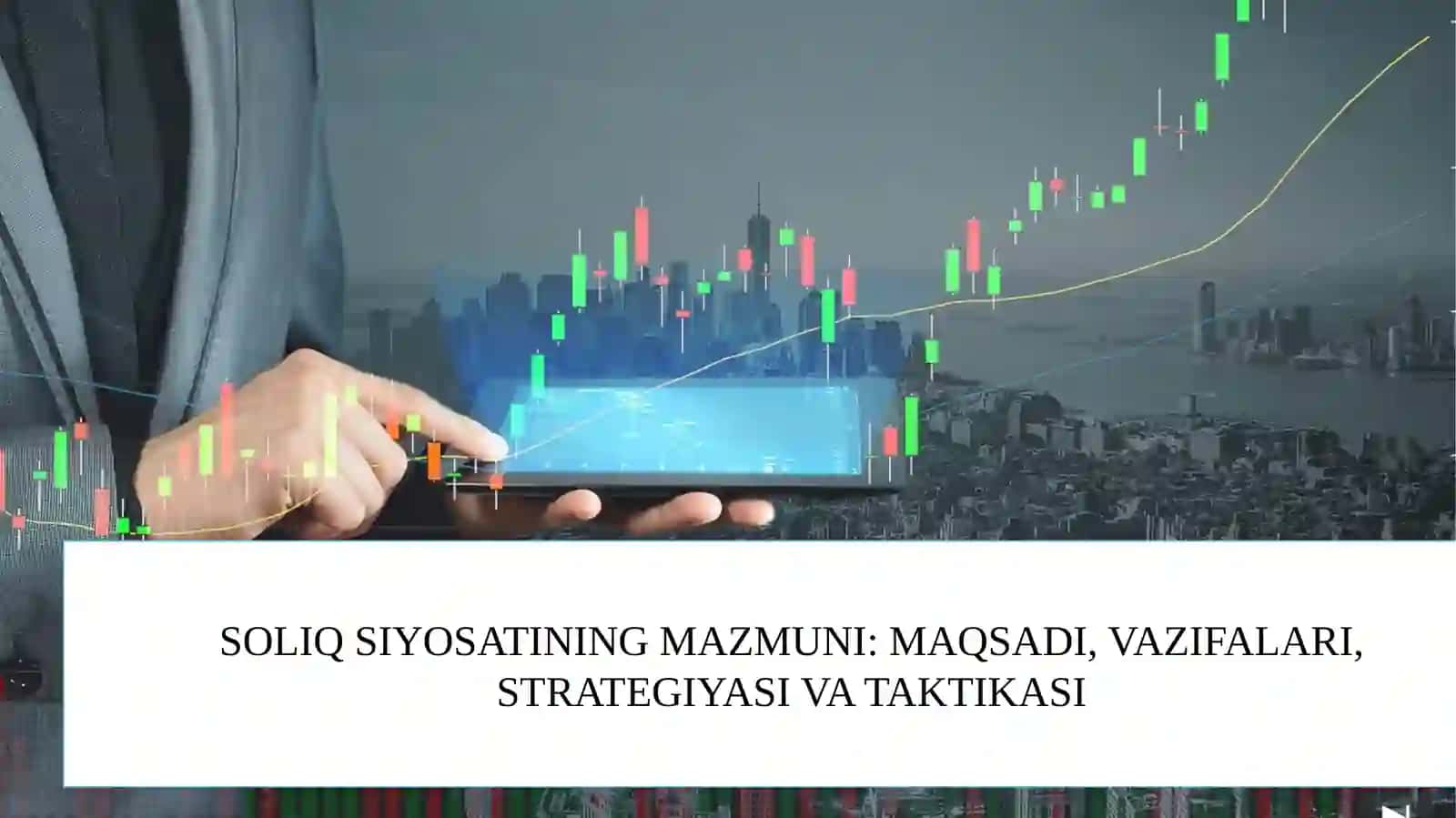 SOLIQ SIYOSATINING MAZMUNI: MAQSADI, VAZIFALARI, STRATEGIYASI VA TAKTIKASI 2