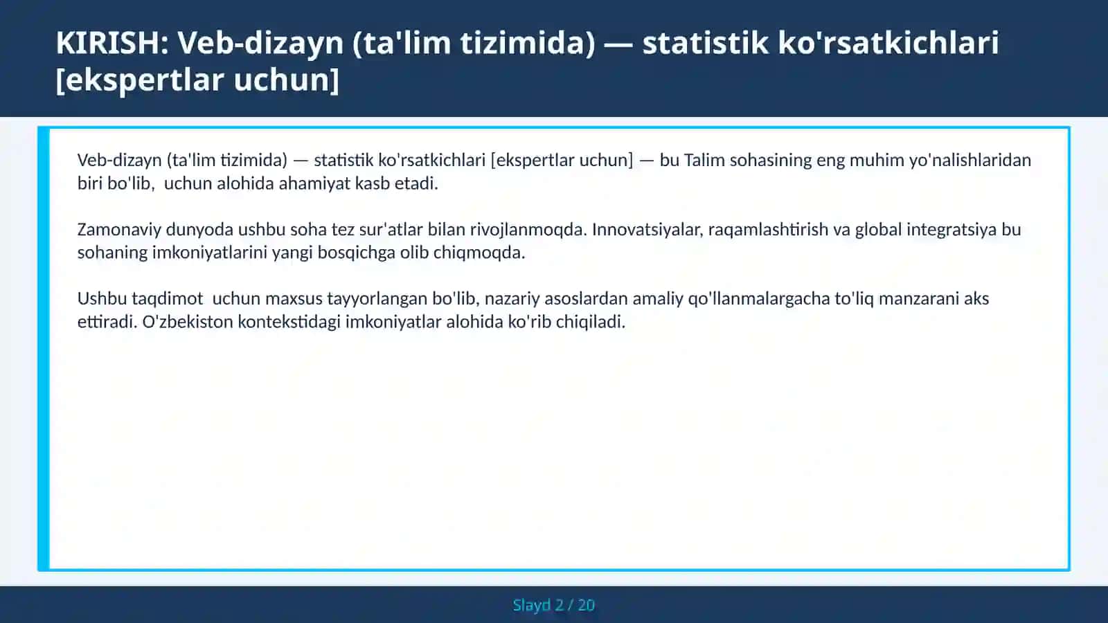VEB-DIZAYN (TA'LIM TIZIMIDA) — STATISTIK KO'RSATKICHLARI [EKSPERTLAR UCHUN] 2