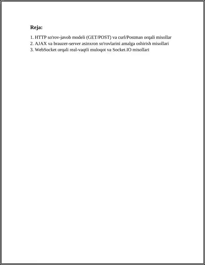 "MIJOZ-SERVER" O'ZARO TA'SIRINING MISOLLARI VA ULARNI QO'LLAB-QUVVATLASH VOSITALARI 2