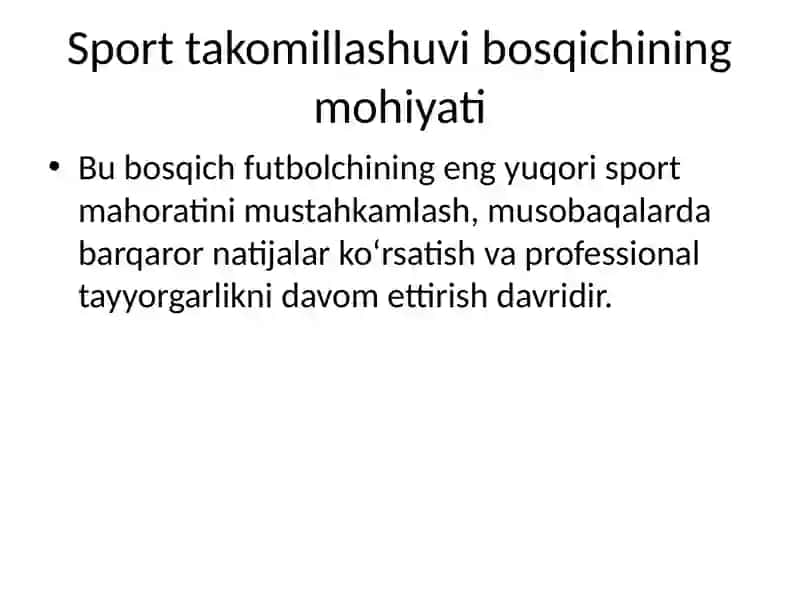 Futbolda sport takomillashuvi bosqichini tashkil etish asoslari 2