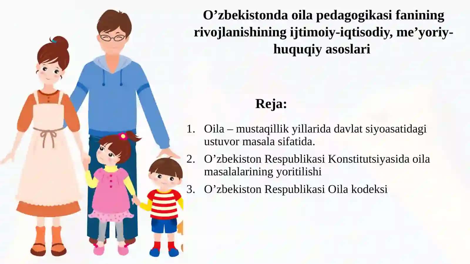 O’zbekiston oila pedagogikasi fanining rivojlanishi 2