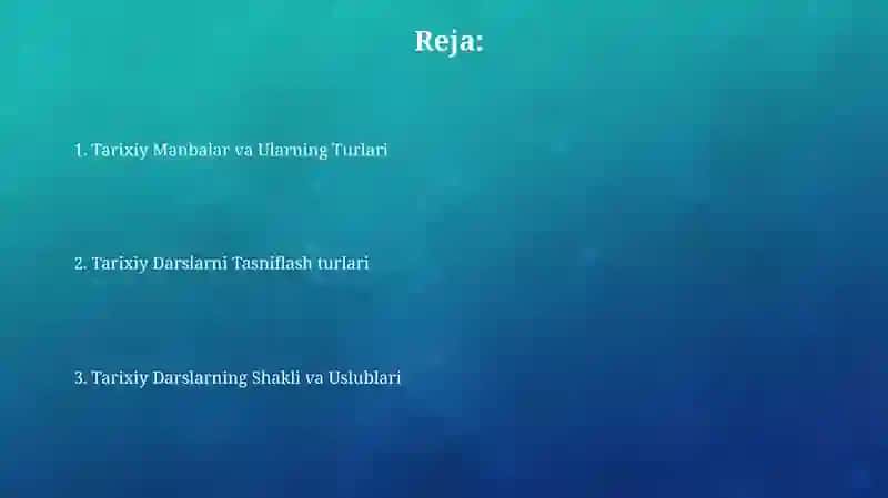 Tarix darsi tasnifi: turlari shakllari 2