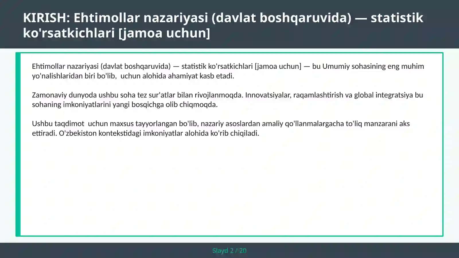 Ehtimollar nazariyasi (davlat boshqaruvida) — statistik ko'rsatkichlari [jamoa uchun] 2