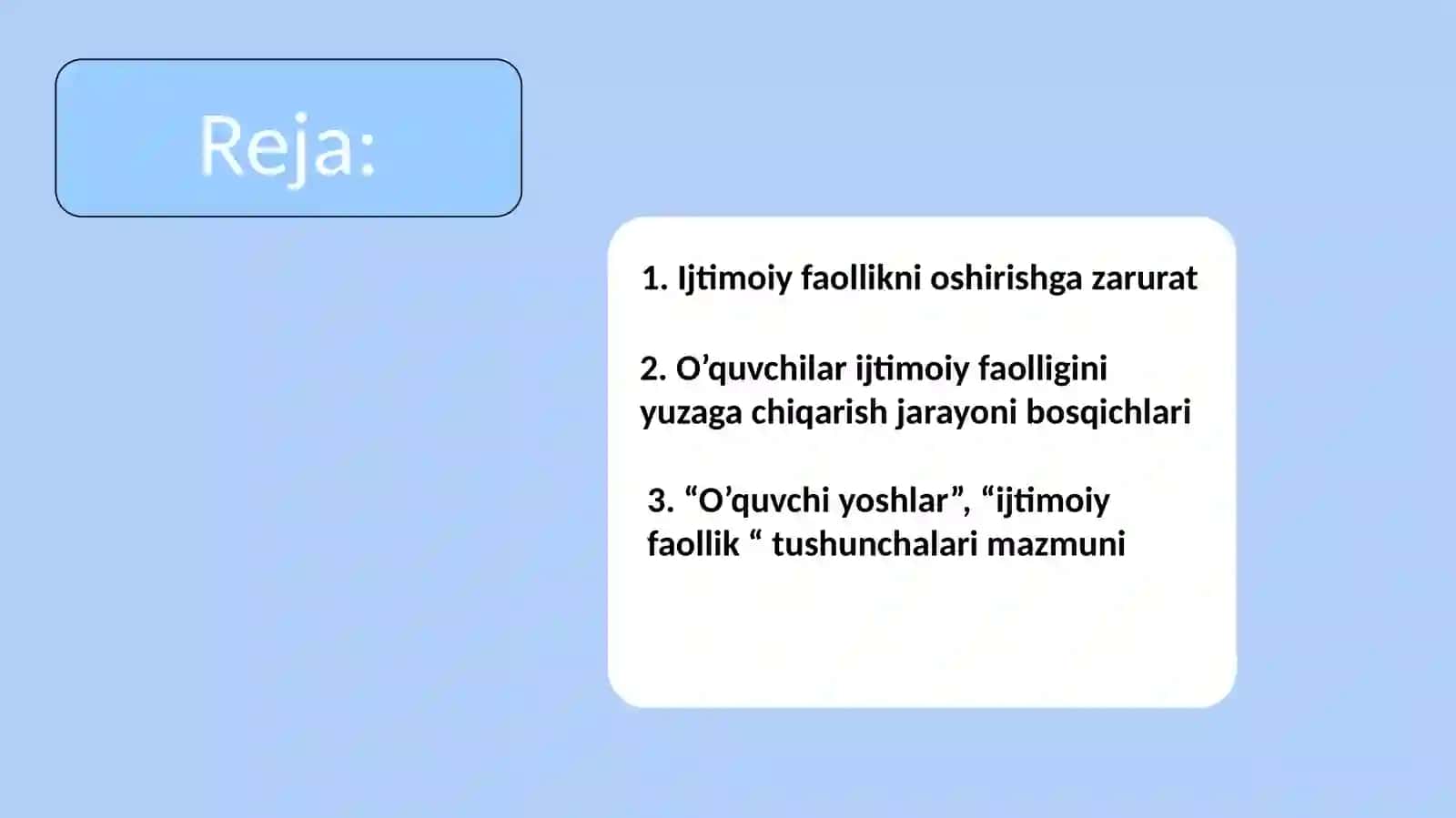 O’quvchida ijtimoiy faollik ko’nikmalarini shakllantirishning pedagogik- psixologik xususiyatlari 2