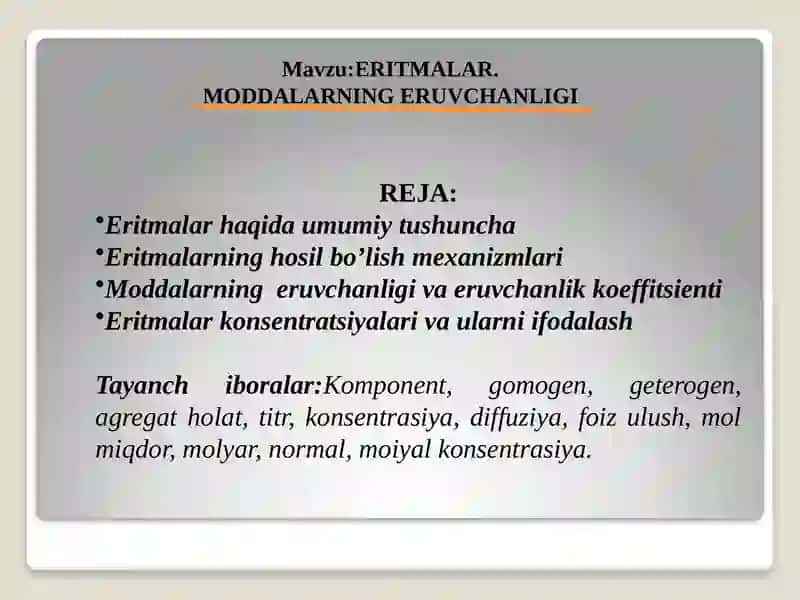 Eritmalar.Moddalarning eruvchanligi 2