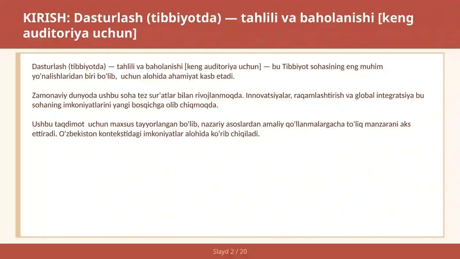Dasturlash (tibbiyotda) — tahlili va baholanishi [keng auditoriya uchun] 2