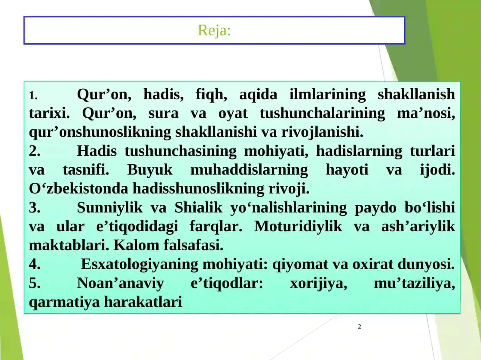 Islom dini manbalari, aqidaviy maktablari va ularning hozirgi davrdagi ahamiyati 2