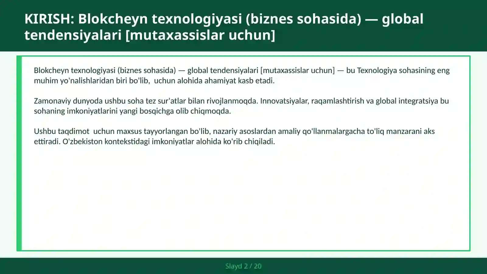 Blokcheyn texnologiyasi (biznes sohasida) — global tendensiyalari [mutaxassislar uchun] 2