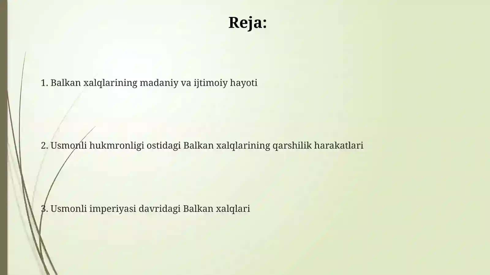 Balkan xalqlarining madaniy va ijtimoiy hayoti 2