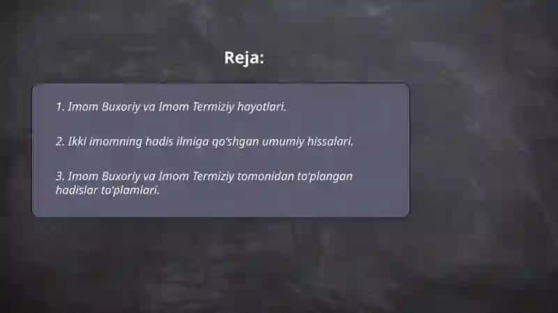 Imom Buxoriy va Imom Termiziyning hadis ilmiga qoʻshgan hissalarini qiyosiy tahlili 2
