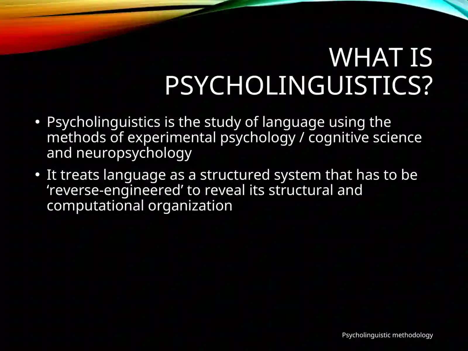 PSYCHOLINGUISTICS 2