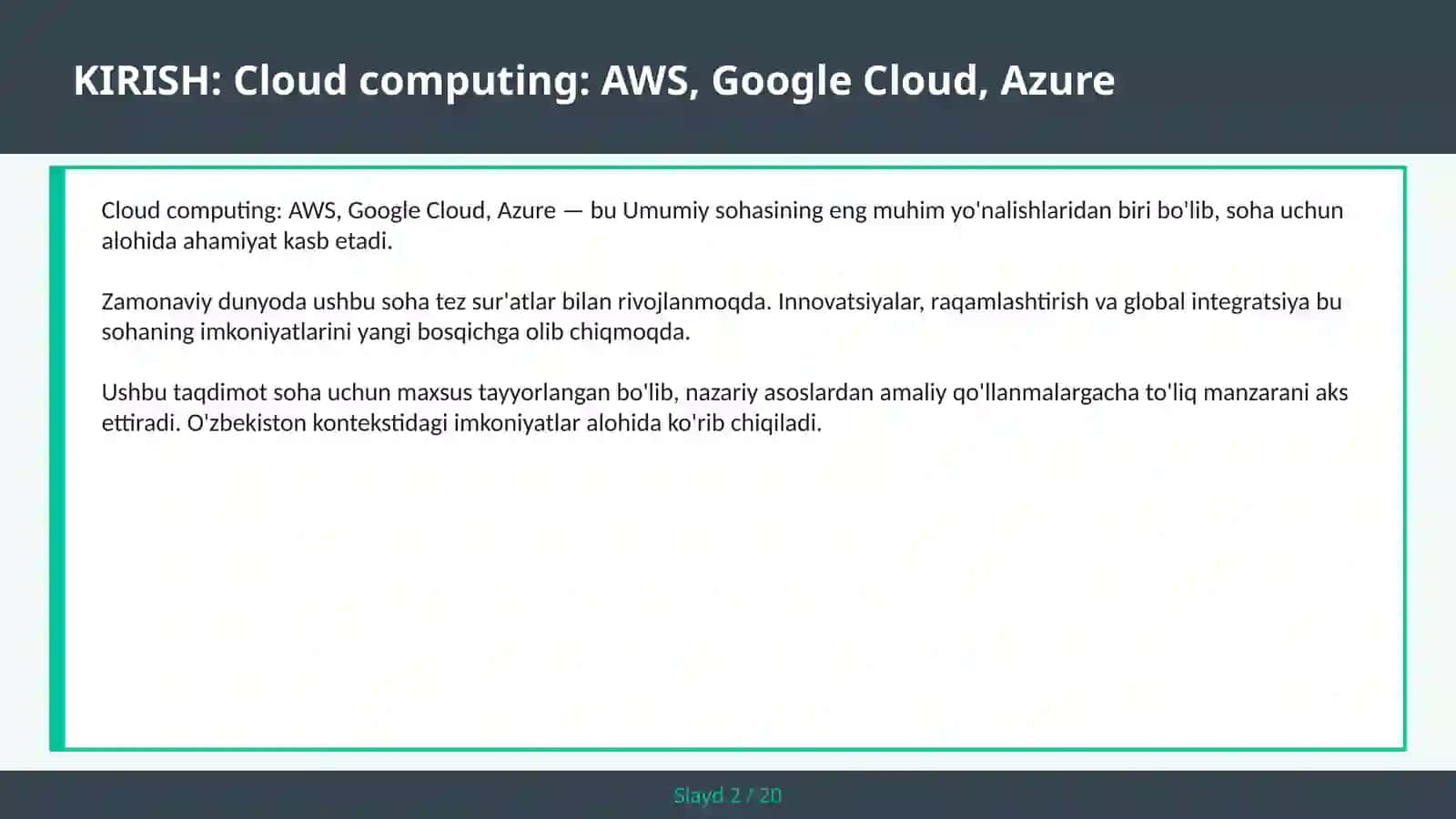 Kirish: Cloud computing: AWS, Google Cloud, Azure 2