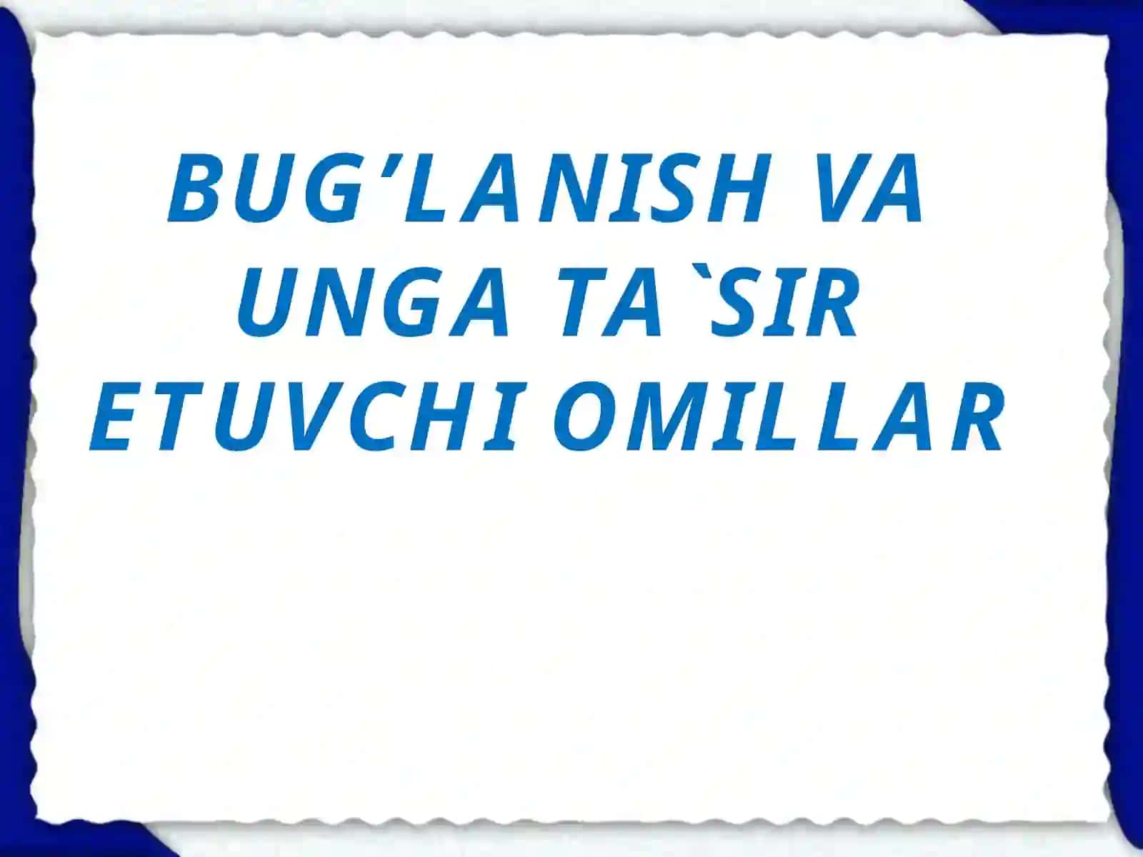 UMUMIY TABIIY GEGRAFIYA FANI TAQDIMOTI 2