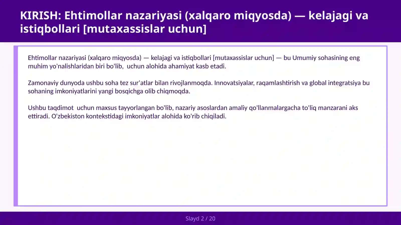 EHTIMOLLAR NAZARIYASI (XALQARO MIQYOSDA) — KELAJAGI VA ISTIQBOLLARI [MUTAXASSISLAR UCHUN] 2