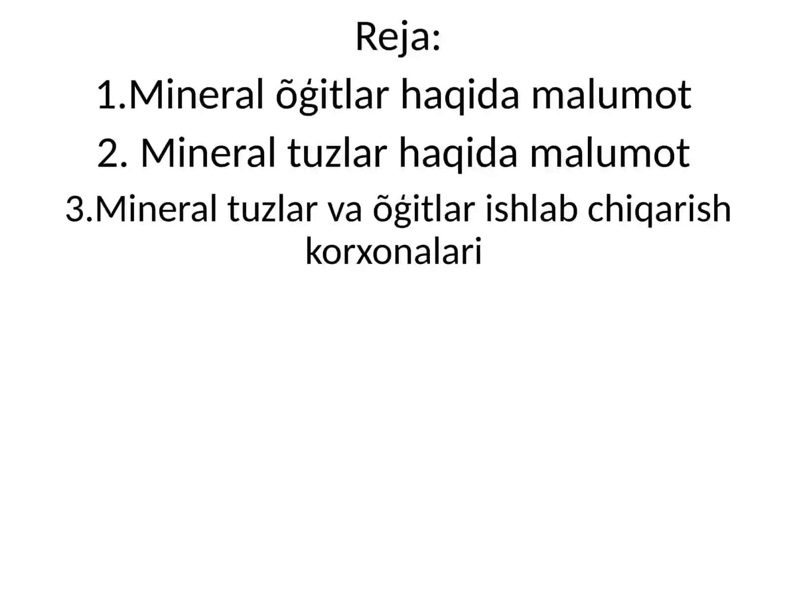 Mineral oʻgʻitlar haqida malumot 2