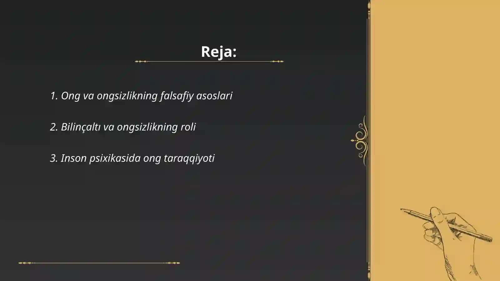 Ong taraqqiyoti va ongsizlik 2