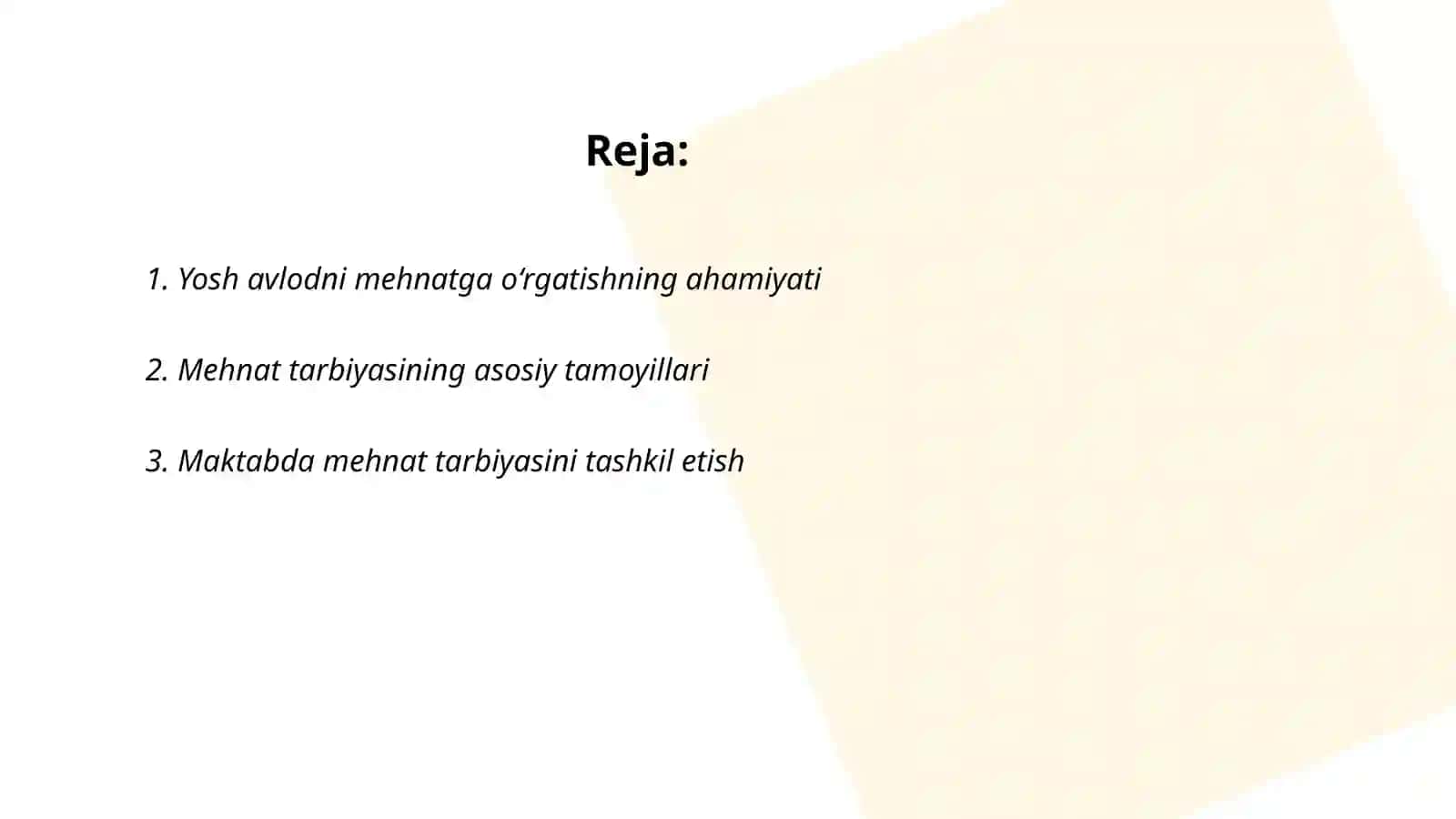 Yosh avlod tarbiyasida mehnat tarbiyasining vazifalari 2