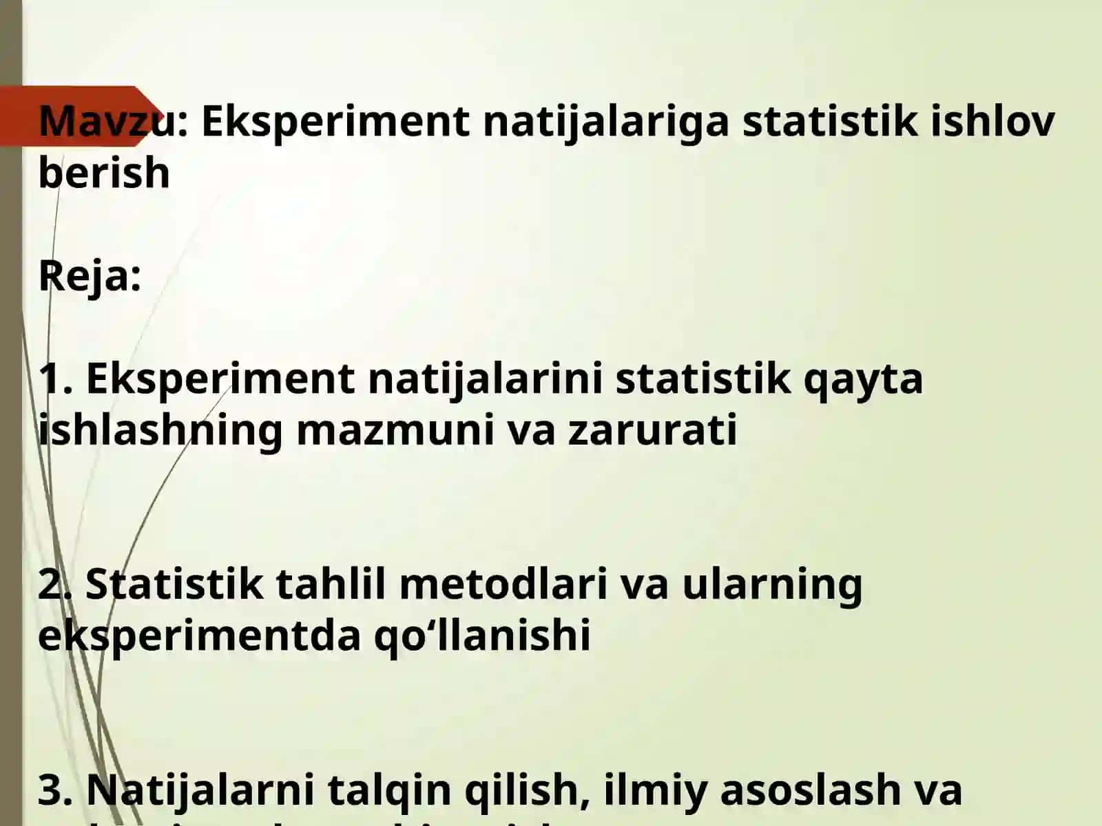 Eksperiment natijalariga statistik ishlov berish 2