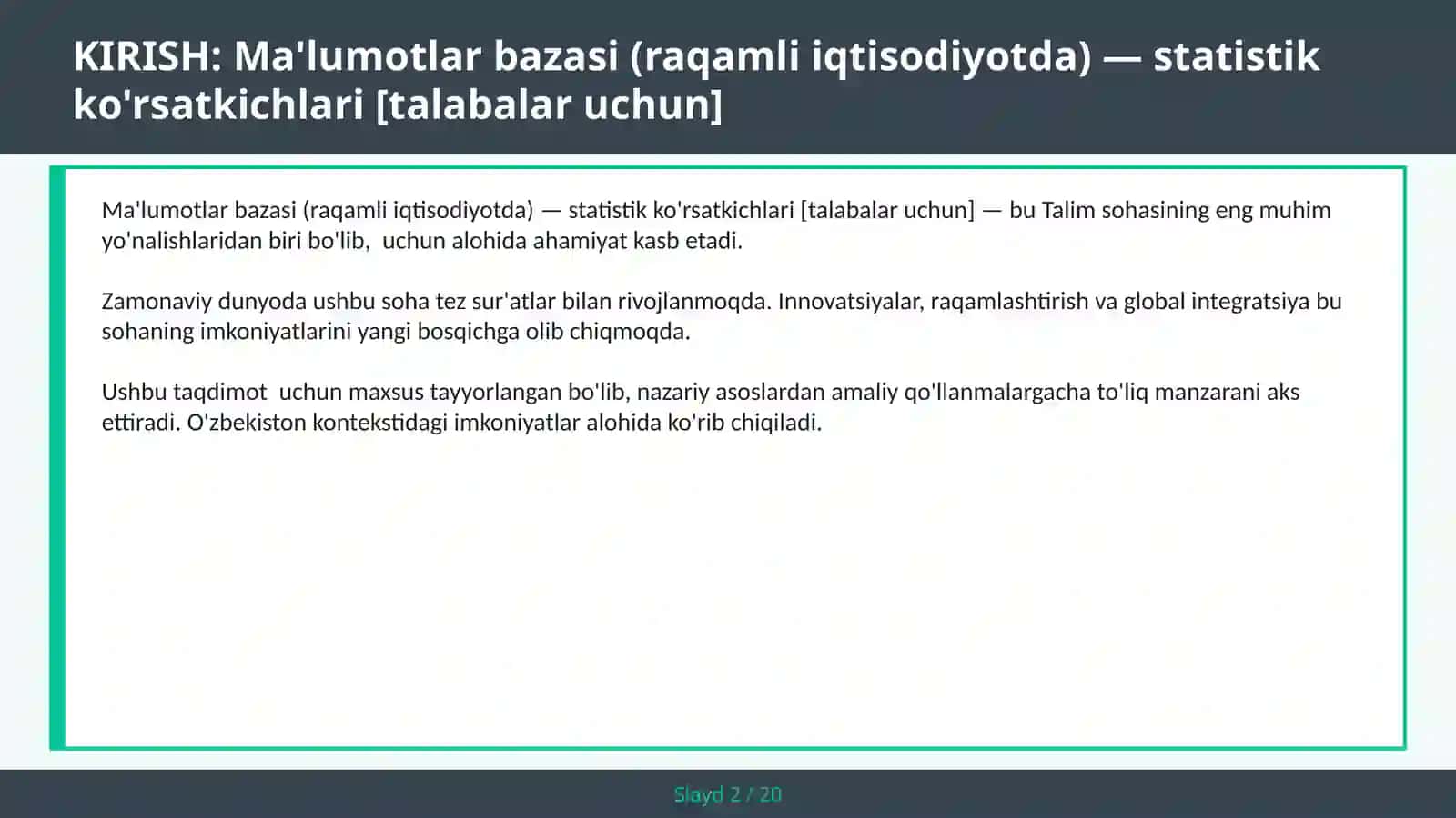 Ma'lumotlar bazasi (raqamli iqtisodiyotda) — statistik ko'rsatkichlari [talabalar uchun] 2