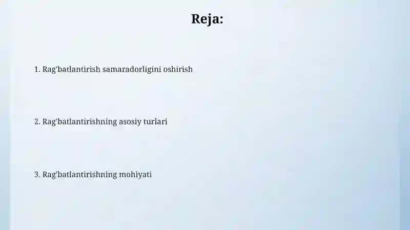 Rag'batlantirishning mohiyati 2