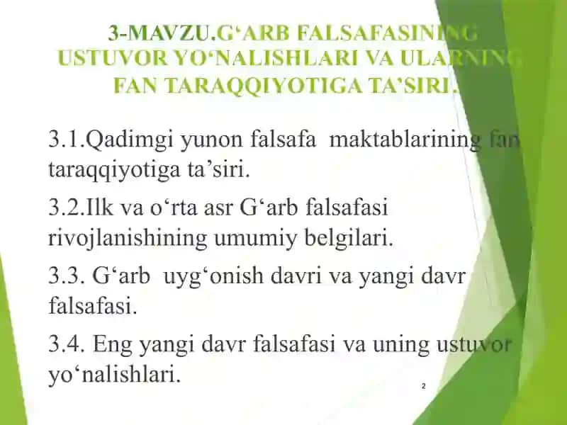 G‘ARB FALSAFASINING USTUVOR YO‘NALISHLARI VA ULARNING FAN TARAQQIYOTIGA TA’SIRI 2